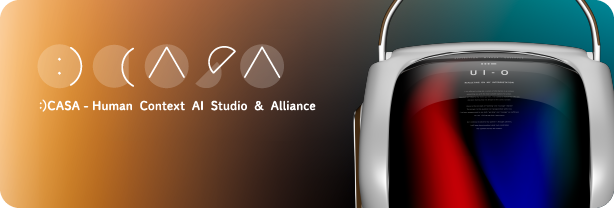 :CASA — Human Context AI Studio & Alliance
